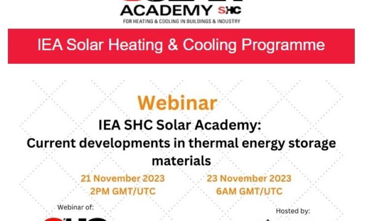 EA SHC Solar Academy: Evoluții actuale în materialele de stocare a energiei termice